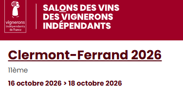 11ème Salon des Vins des Vignerons Indépendants - Clermont Ferrand
