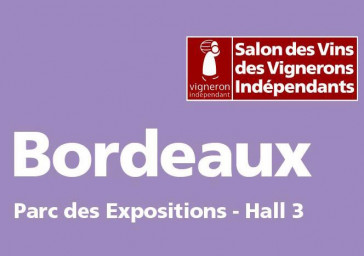 Salon des Vins des Vignerons Indépendants - Bordeaux